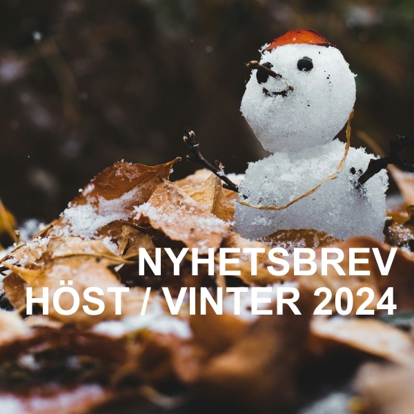 Nyhetsbrev höst / vinter 2024